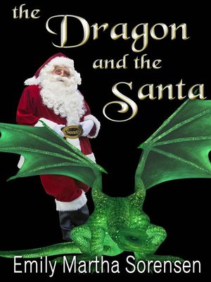 cover image of The Dragon and the Santa